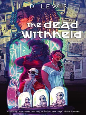 cover image of The Dead Withheld